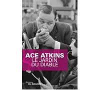 Le jardin du diable - Ace Atkins - Le Masque - broché - Roman