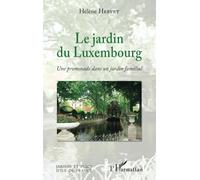 Le Jardin du Luxembourg: Une promenade dans un jardin familial