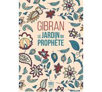 Le Jardin du Prophète - Khalil Gibran - Mille Et Une Nuits - Poche - Essai