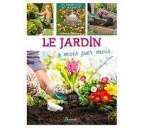 Philippe Chavanne – Le jardin mois par mois – Broché
