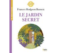 Le Jardin secret - Isabelle Antonini - Belin Éducation - broché - Scolaire / Universitaire