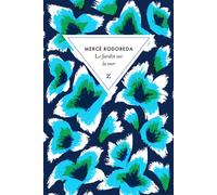 Le Jardin sur la mer - Mercè Rodoreda - Zulma - Poche - Roman