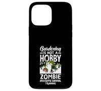 Le Jardinage n'est Pas Un Hobby : Zombie Apocalypse Survival Training Coque pour iPhone 13 Pro Max