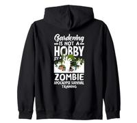 Le Jardinage n'est Pas Un Hobby : Zombie Apocalypse Survival Training Sweat à Capuche
