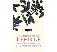 Le Jardinier de Tibhirine