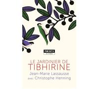 Le Jardinier de Tibhirine - Jean-Marie Lassausse - Points - Poche - Roman