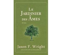Le jardinier des âmes