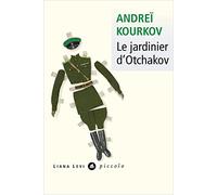 Andreï Iouriévitch Kourkov – Le jardinier d'Otchakov – Roman – Poche