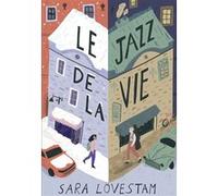Le jazz de la vie