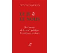 Le Je et le Nous François Huguenin (Auteur)
