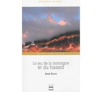 Le Jeu de la montagne et du hasard Anne Sauvy (Auteur)