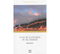 Le Jeu de la montagne et du hasard - Nouvelles - 2e édition - Anne Sauvy - Presses Universitaires Grenoble - Livre