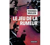 Le jeu de la rumeur