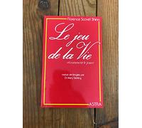 Le jeu de la Vie et comment le jouer