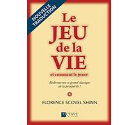 Le jeu de la vie et comment le jouer - Florence Scovel Shinn - Octave - broché - Livre