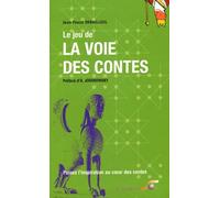 Le Jeu de la voie des contes : Puisez l'inspiration au coeur des contes (Coffret de 2 volumes)