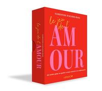 Le jeu de l'amour: 52 cartes pour parler à cœur ouvert