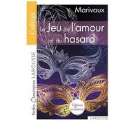 Pierre de Marivaux – Le Jeu de l'amour et du hasard – Larousse – Poche
