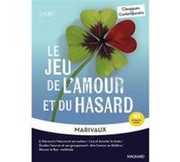 Le Jeu de l'amour et du hasard - Classiques et Contemporains Pierre de Marivaux (Auteur), Astrid Chauvineau (Commentaire)
