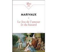 Le Jeu de l'amour et du hasard Pierre de Marivaux (Auteur)