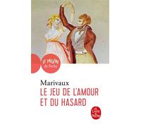 Le Jeu de l'amour et du hasard - Pierre de Marivaux - Lgf - Poche - Roman