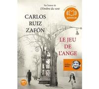 Le Jeu de l'ange - Le Cimetière des Livres oubliés 2 Carlos Ruiz Zafón (Auteur), Frédéric Meaux (Lu par), François Maspero (Traduction)