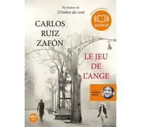 Le Jeu de l'ange - Le Cimetière des Livres oubliés 2 Livre audio 2CD MP3 - Carlos Ruiz Zafón - Audiolib - Texte lu (CD) - Textes lus CD