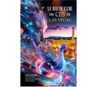 Le Jeu de l'oie du CES de Las Vegas - Marine Georges-Dapremont - Librinova - broché - Récit