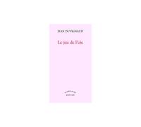 Le jeu de l'oie - Jean Duvignaud - Actes sud - broché - Roman