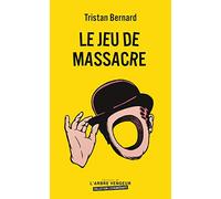 Le jeu de massacre