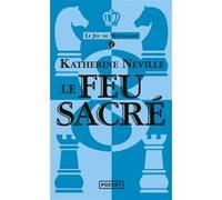 Le jeu de Montglane - Tome 02 Le feu sacré Katherine Neville (Auteur), Edith Ochs (Traduction)