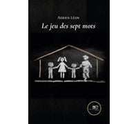 Le jeu de sept mots - Léon Adrien - Europa Edizioni - broché - Récit