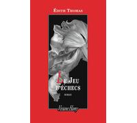 Le Jeu d'échecs - Edith Thomas - Viviane hamy - broché - Roman