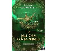 Le Jeu des Couronnes Djinns, T3 - Keliane Ravencroft - MxM Bookmark - broché - Roman