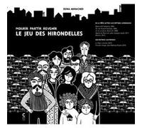 Le jeu des hirondelles Zeina Abirached (Auteur)