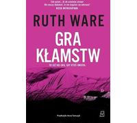 Le jeu des mensonges - Ruth Ware (Krimi auf Polnisch)