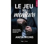 Le jeu des menteurs - Anita Rigins - Hugo Poche - Poche - Roman