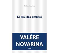 Le Jeu des Ombres