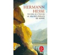 Le Jeu des perles de verre - Hermann Hesse - Lgf - Poche - Roman