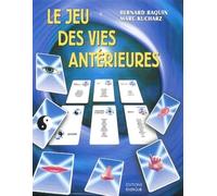 Le jeu des vies anterieures
