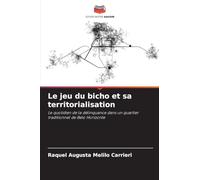 Le jeu du bicho et sa territorialisation