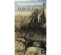 Le jeu du Démiurge