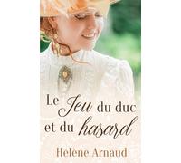 Le Jeu du duc et du hasard