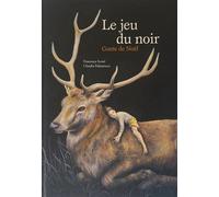 Le jeu du noir Conte de Noël - Claudia Palmarucci - La Partie - cartonné - Contes et légendes jeunesse