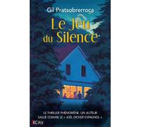 Le jeu du silence - Gil Patsobrerraroca - City - broché - Roman