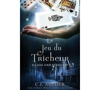 Le Jeu du Tricheur - CJ Archer - C.J. Archer - ebook (ePub) - Livre