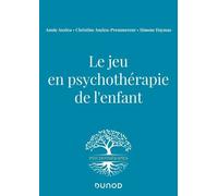 Le Jeu En Psychothérapie De L'enfant