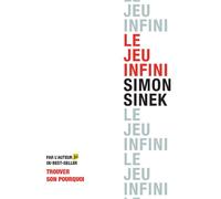 Le jeu infini - Simon Sinek - Pearson France - broché - Etude