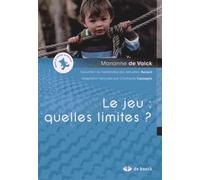 Le Jeu : Quelles Limites ?