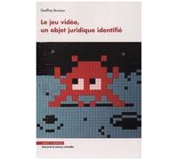 Le Jeu Vidéo, Un Objet Juridique Identifié